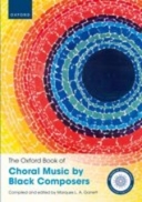 Cover: 9780193561014 | The Oxford Book of Choral Music by Black Composers | Spiral Bound