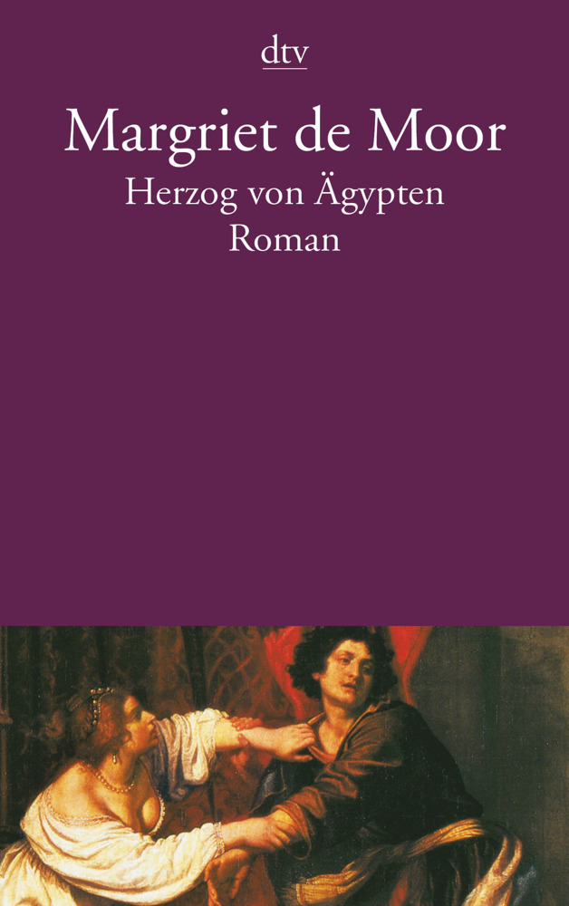 Cover: 9783423127165 | Herzog von Ägypten | Roman | Margriet de Moor | Taschenbuch | Deutsch