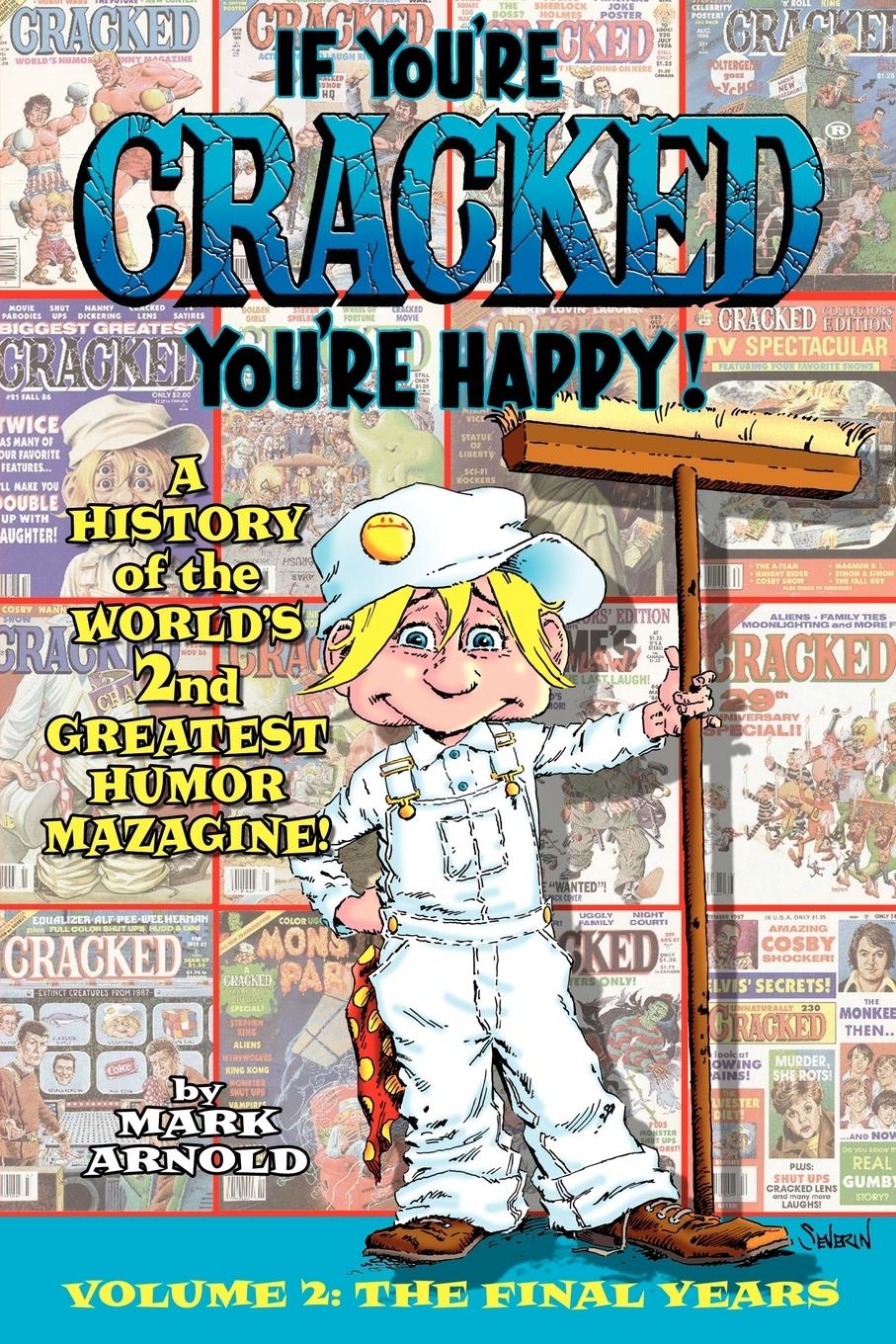 Cover: 9781593936457 | If You're Cracked, You're Happy | Mark Arnold | Taschenbuch | Englisch