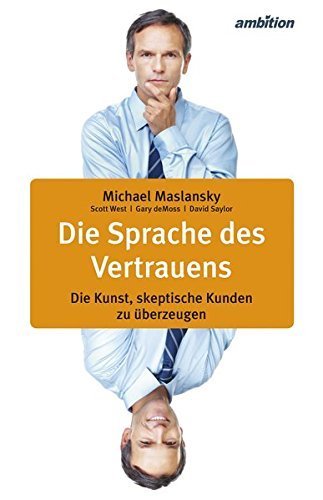 Cover: 9783946915126 | Die Sprache des Vertrauens | Michael Maslansky | Buch | Deutsch