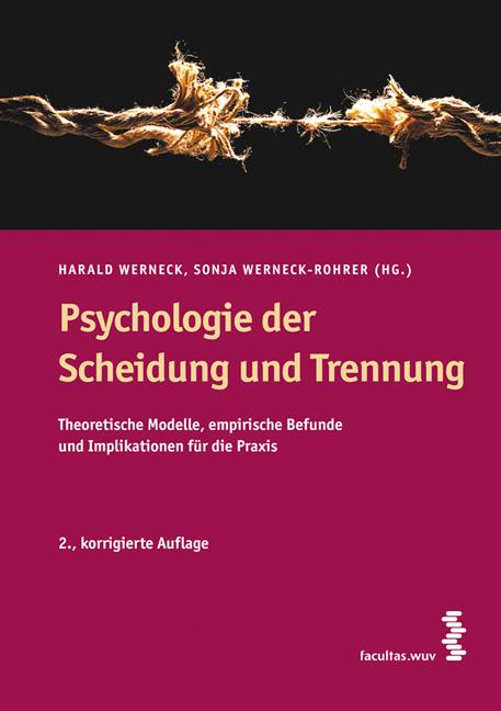 Cover: 9783708906973 | Psychologie der Scheidung und Trennung | Harald Werneck | Taschenbuch