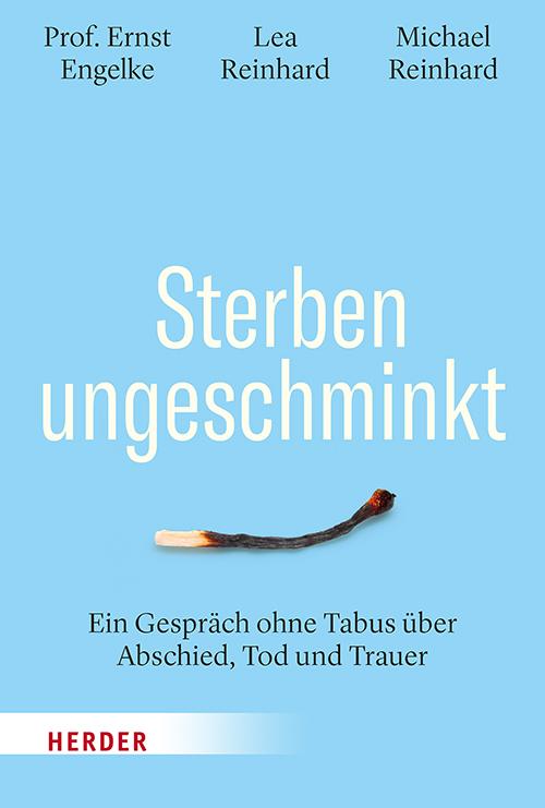 Cover: 9783451024283 | Sterben ungeschminkt | Ernst Engelke (u. a.) | Buch | 176 S. | Deutsch