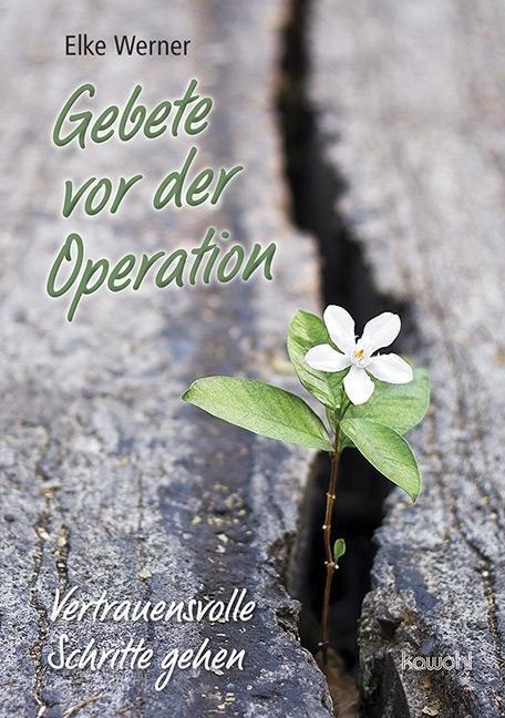 Cover: 9783863384821 | Gebete vor der Operation | Elke Werner | Broschüre | 16 S. | Deutsch