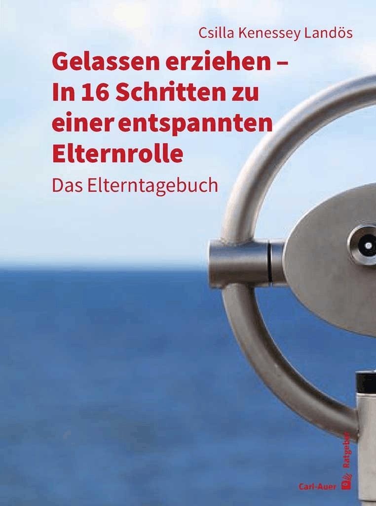 Cover: 9783849703837 | Gelassen erziehen - In 16 Schritten zu einer entspannten Elternrolle