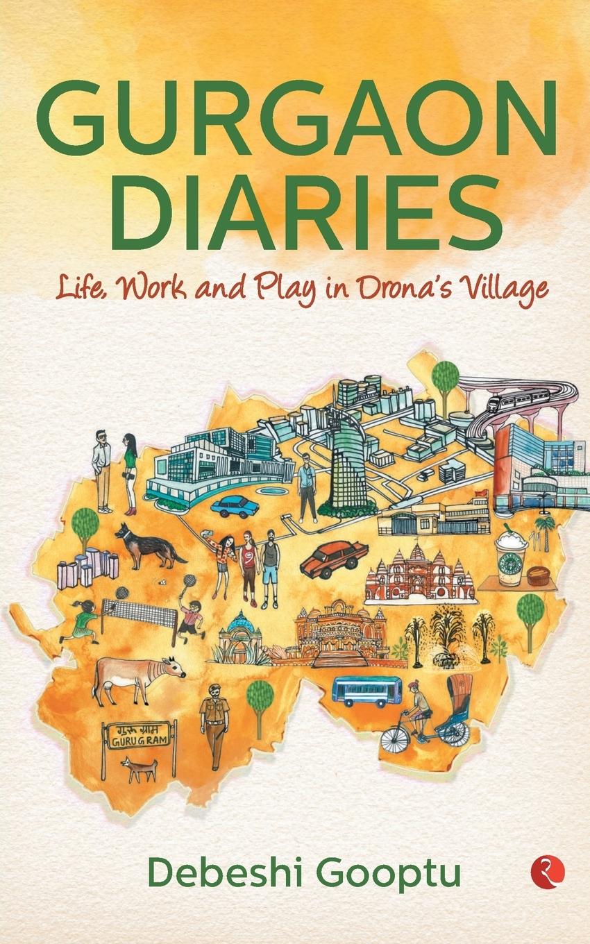 Cover: 9788129149954 | Gurgaon Diaries | Debeshi Gooptu | Taschenbuch | Englisch | 2018