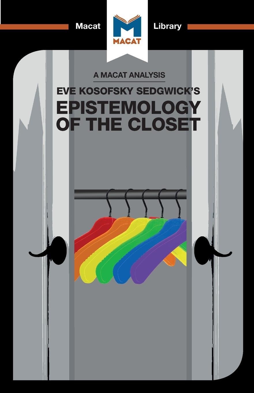 Cover: 9781912453122 | An Analysis of Eve Kosofsky Sedgwick's Epistemology of the Closet