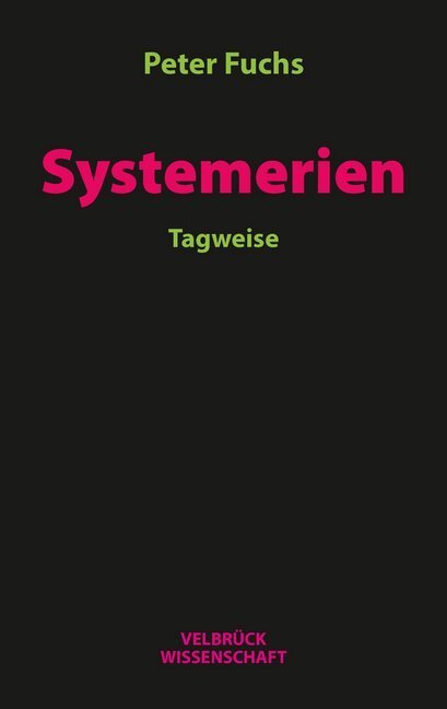 Cover: 9783958321496 | Systemerien | Tagweise | Peter Fuchs | Taschenbuch | 280 S. | Deutsch