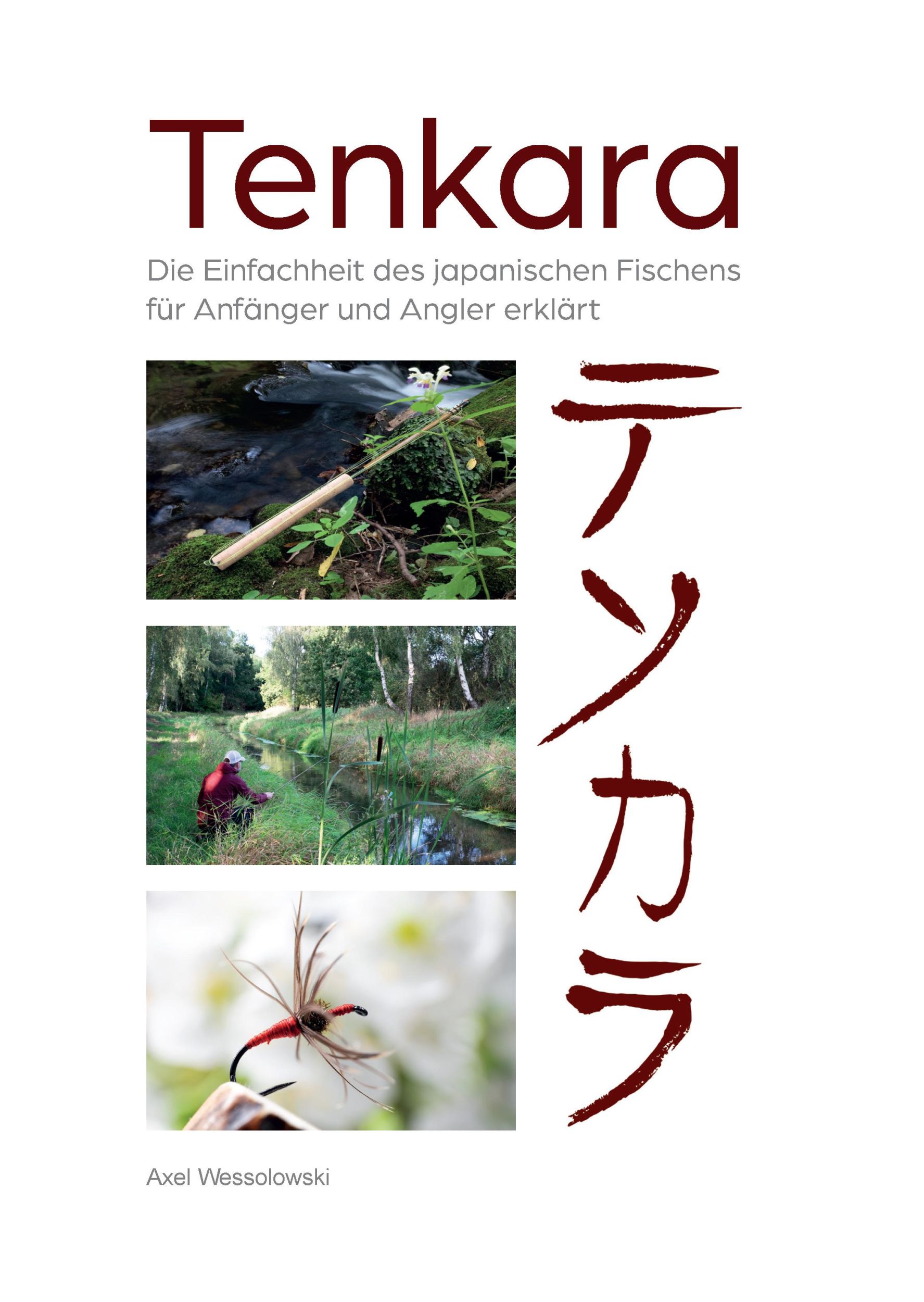 Cover: 9783905678598 | Tenkara | Axel Wessolowski | Buch | Deutsch | 2022 | Mchler Media