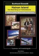 Cover: 9783839120880 | Hainan Island. Vom Staat Qiong zur Freihandelszone | Burkhard Eiswaldt