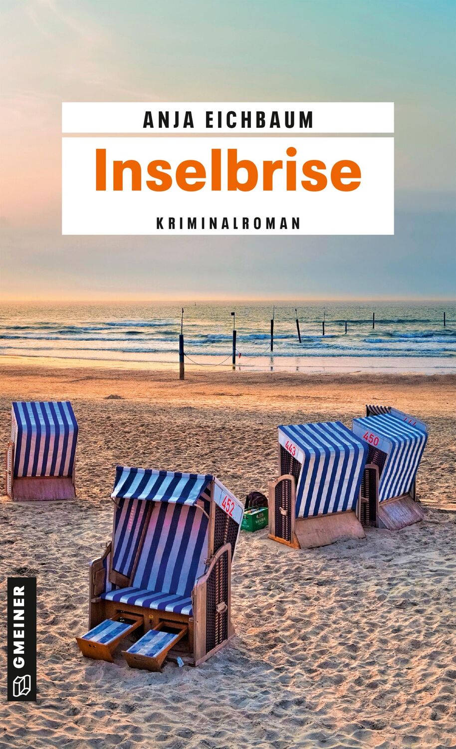 Cover: 9783839207017 | Inselbrise | Kriminalroman | Anja Eichbaum | Taschenbuch | 448 S.