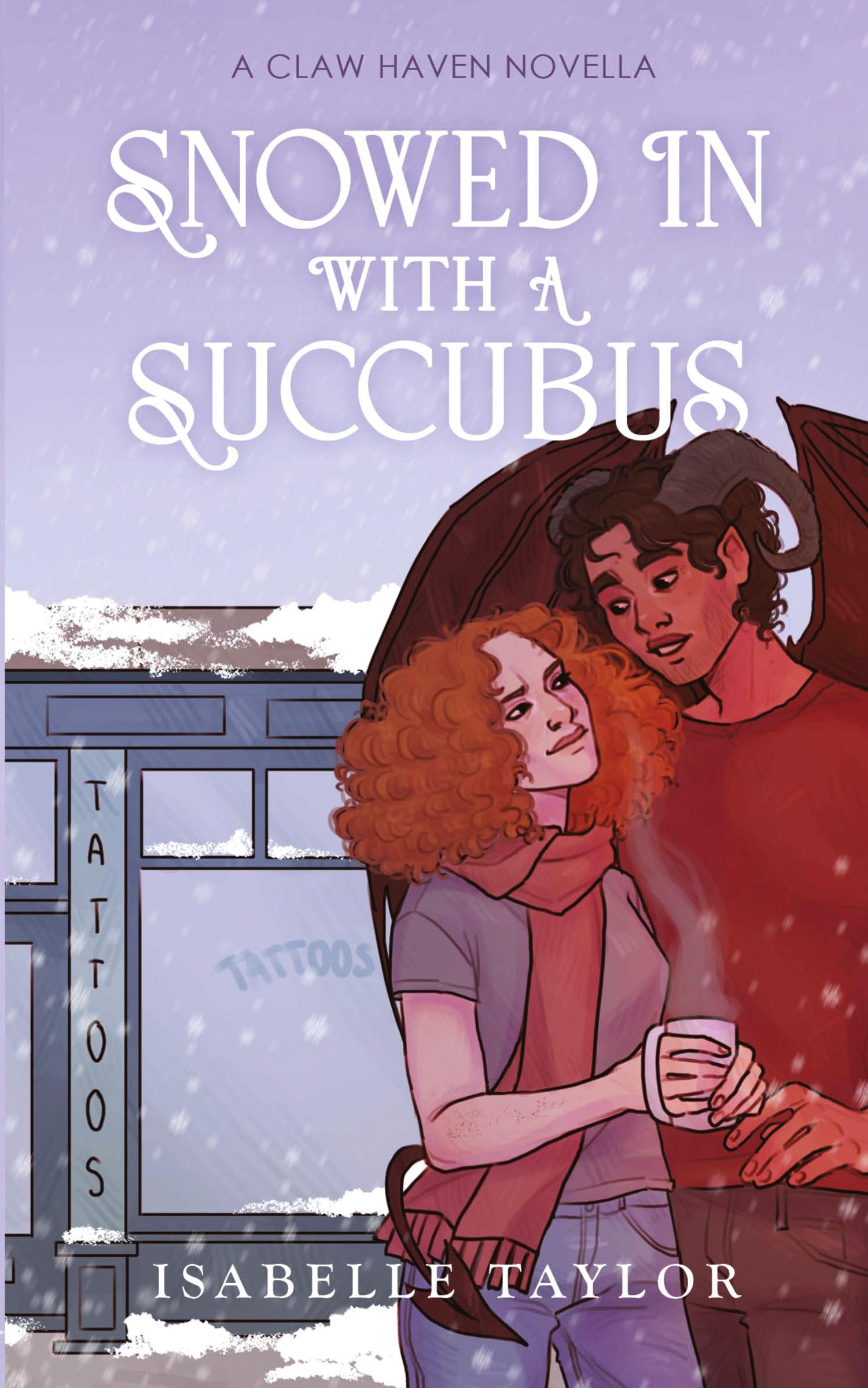 Cover: 9781067014124 | Snowed In With A Succubus | Isabelle Taylor | Taschenbuch | Englisch