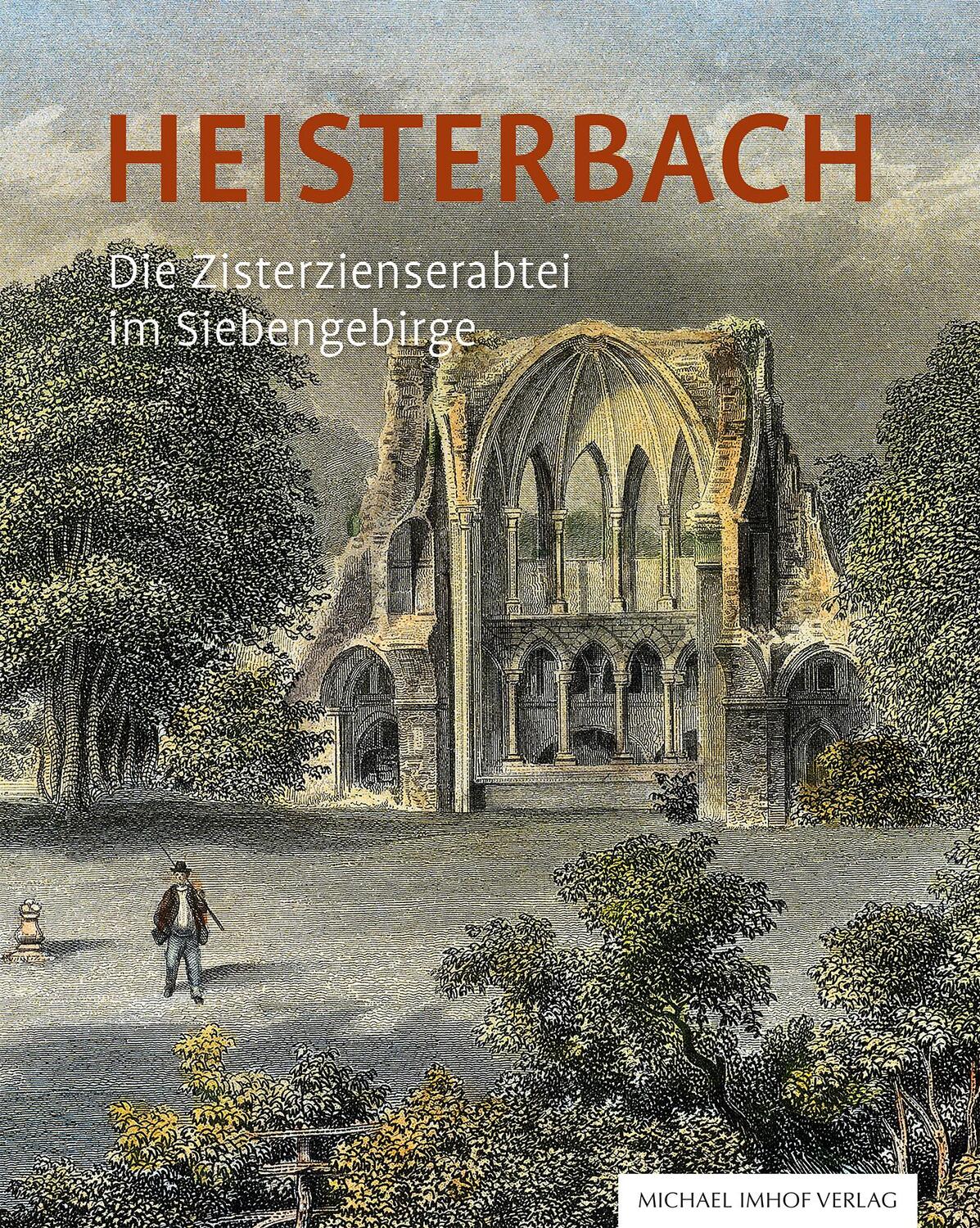 Cover: 9783731910268 | Heisterbach | Die Zisterzienserabtei im Siebengebirge | Heisterbach