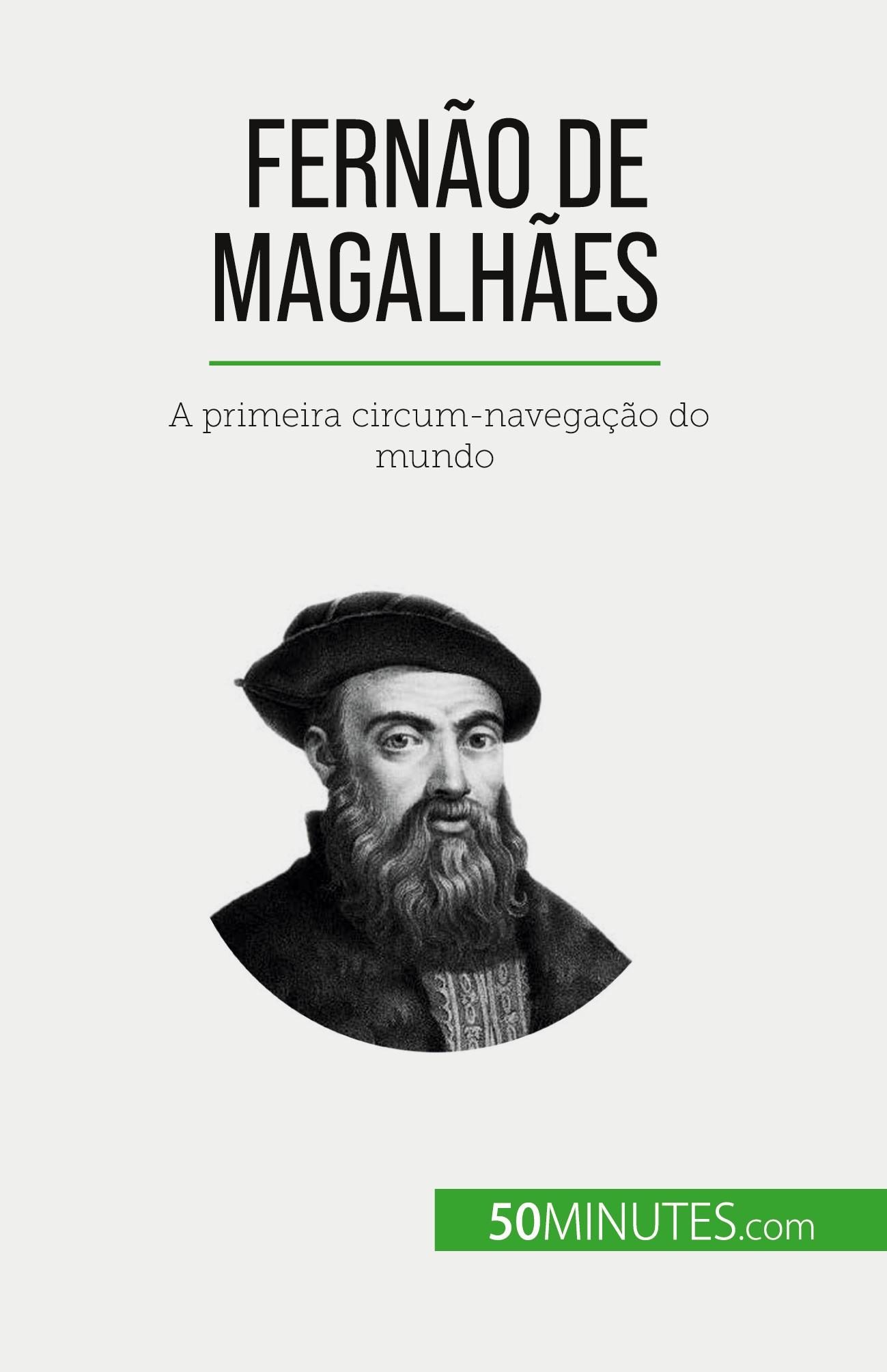 Cover: 9782808670418 | Fernão de Magalhães | A primeira circum-navegação do mundo | Buch