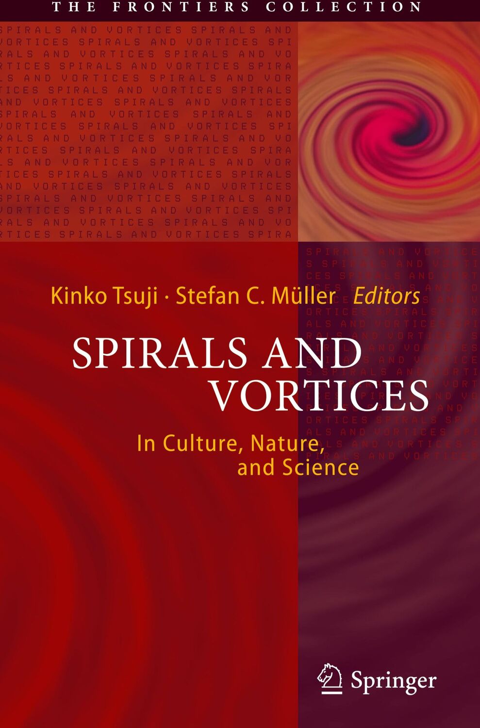 Cover: 9783030057978 | Spirals and Vortices | In Culture, Nature, and Science | Buch | xvi