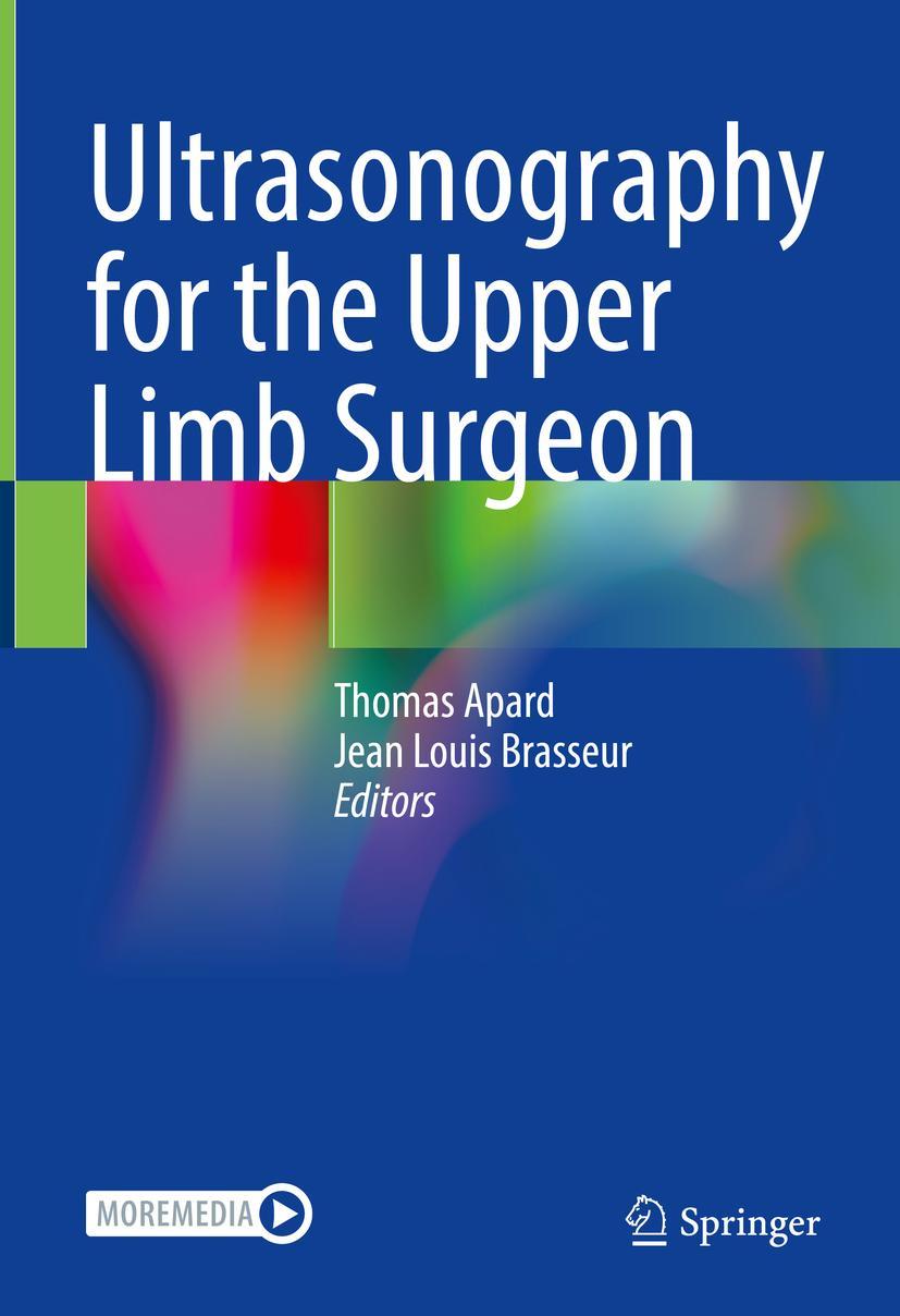 Cover: 9783030842338 | Ultrasonography for the Upper Limb Surgeon | Brasseur (u. a.) | Buch