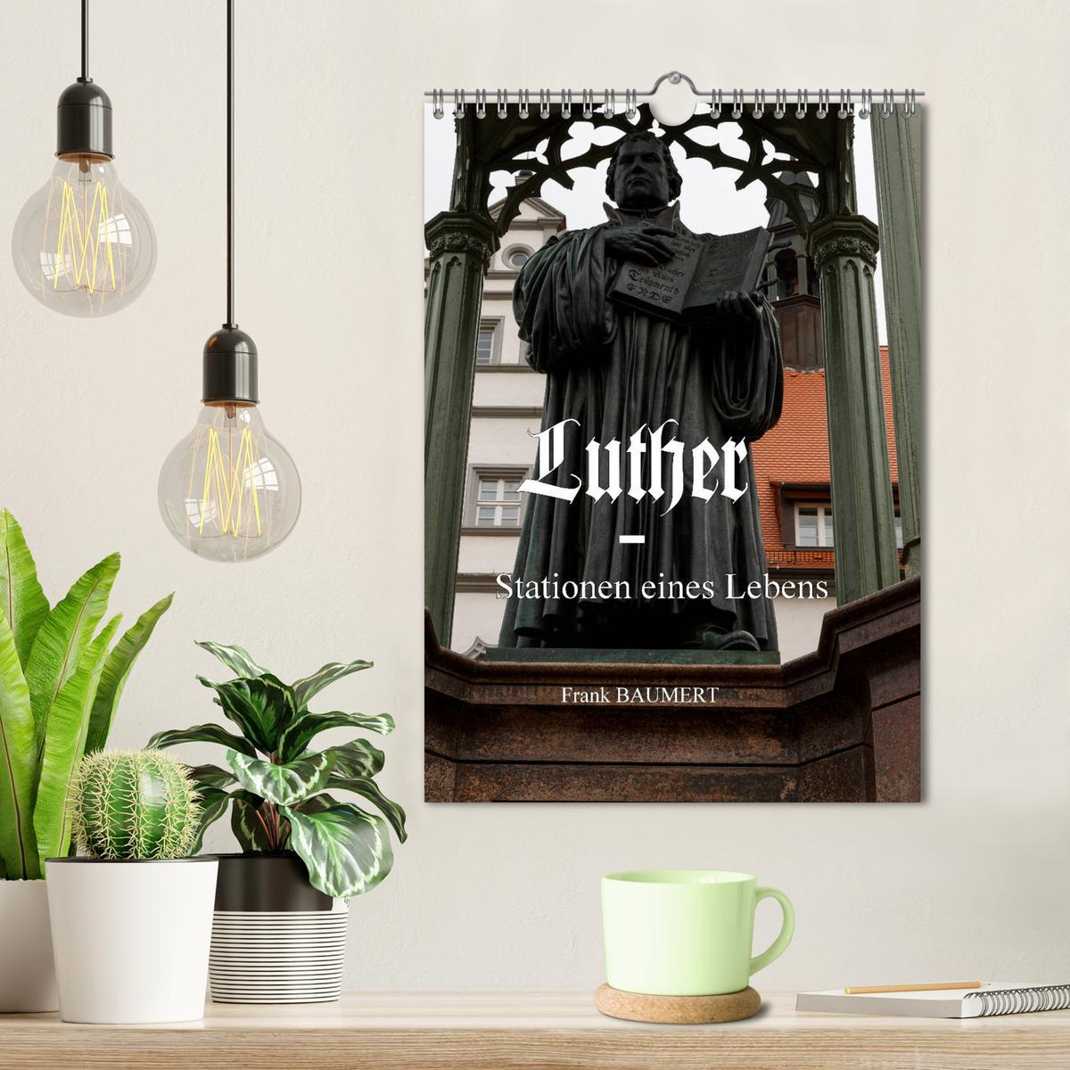 Bild: 9783457006030 | Luther - Stationen eines Lebens (Wandkalender 2025 DIN A4 hoch),...