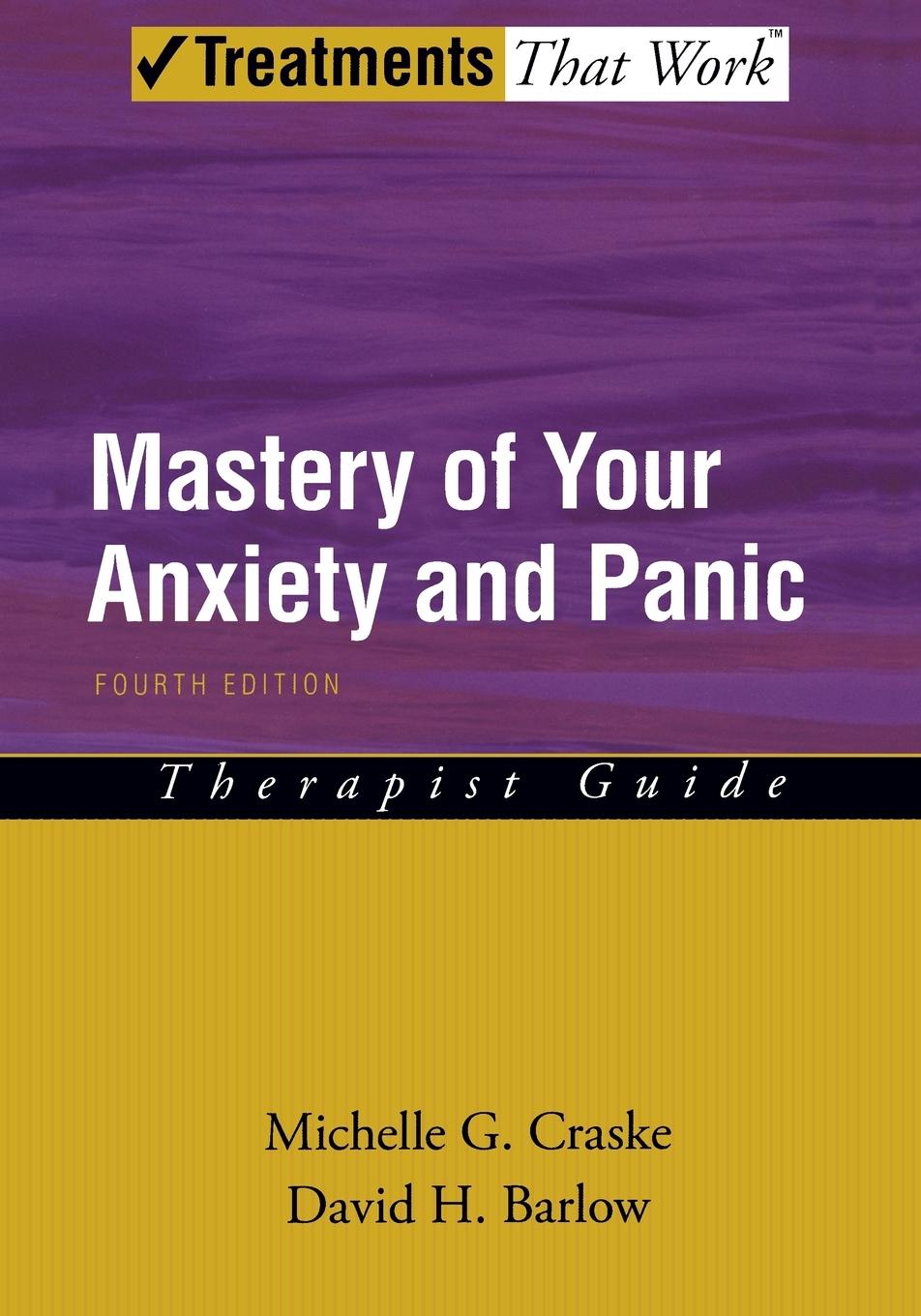 Cover: 9780195311402 | Mastery of Your Anxiety and Panic | Therapist Guide | Craske (u. a.)