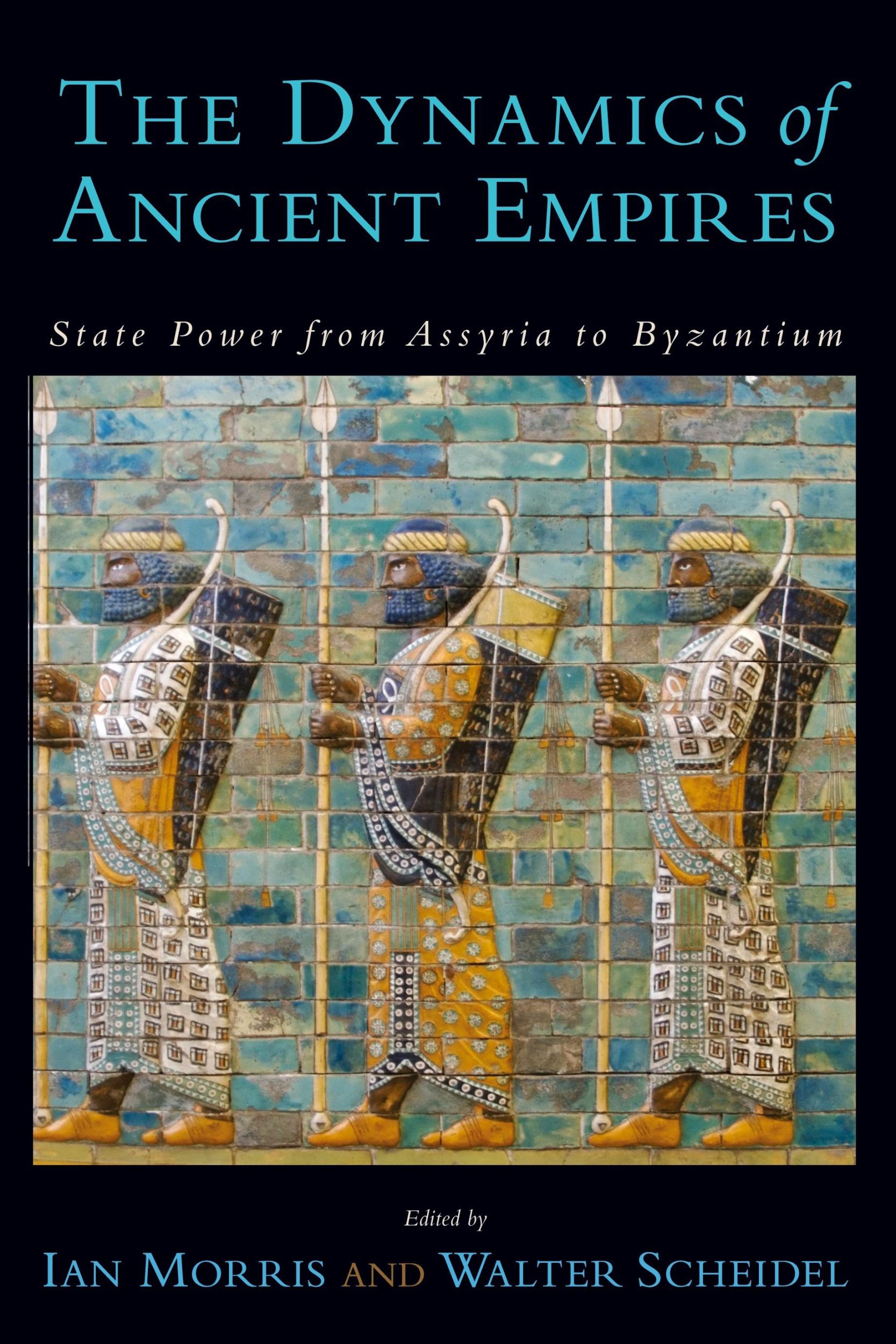 Cover: 9780199758340 | The Dynamics of Ancient Empires | Ian Morris (u. a.) | Taschenbuch