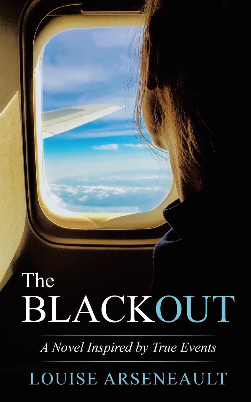 Cover: 9780228814771 | The Blackout | A Novel Inspired by True Events | Louise Arseneault