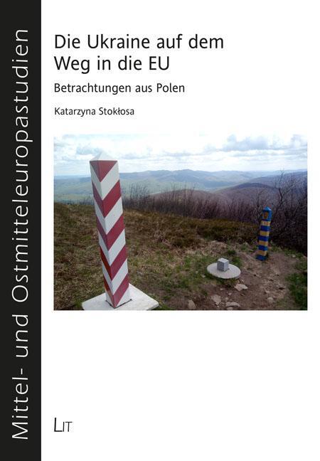 Cover: 9783643251091 | Die Ukraine auf dem Weg in die EU | Betrachtungen aus Polen | Stoklosa