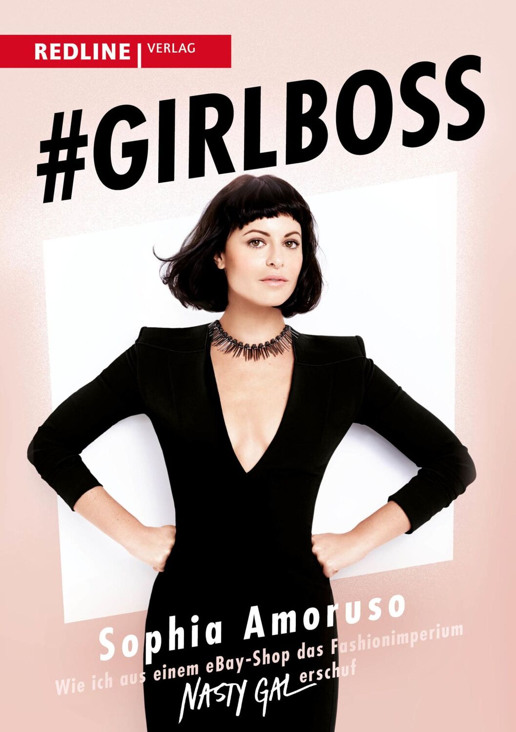 Cover: 9783868815764 | #Girlboss | Sophia Amoruso | Taschenbuch | 240 S. | Deutsch | 2015