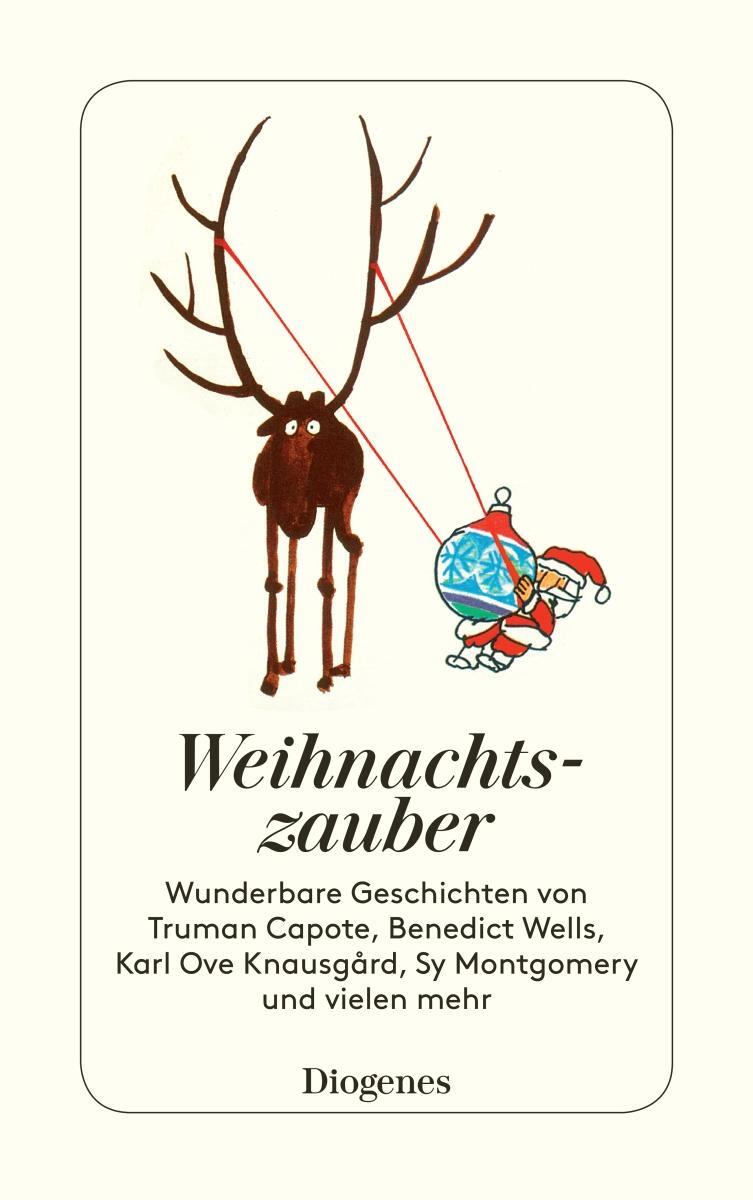 Cover: 9783257245127 | Weihnachtszauber | Wunderbare Geschichten für gemütliche Tage | Buch