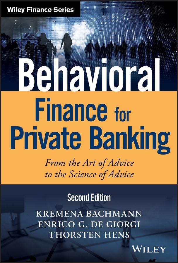 Cover: 9781119453703 | Behavioral Finance for Private Banking | Kremena K Bachmann (u. a.)