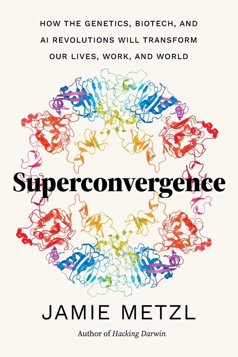 Cover: 9781643263007 | Superconvergence | Jamie Metzl | Buch | Englisch | 2024