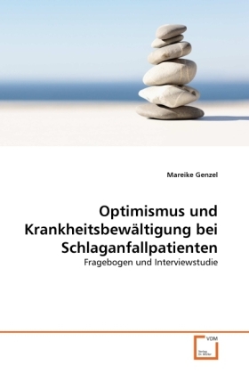 Cover: 9783639355468 | Optimismus und Krankheitsbewältigung bei Schlaganfallpatienten | Buch