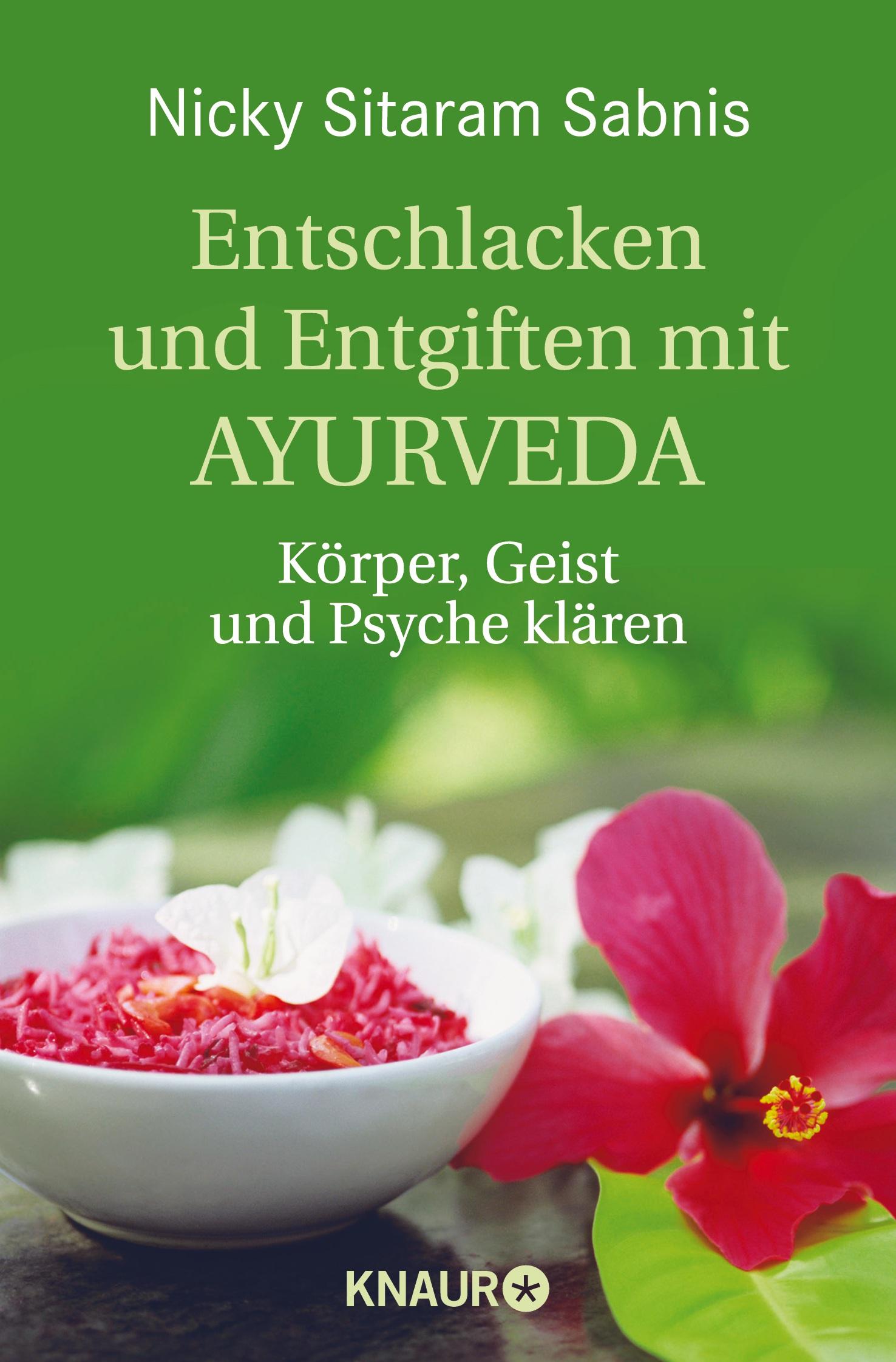 Cover: 9783426873106 | Entschlacken und Entgiften mit Ayurveda | Nicky Sitaram Sabnis | Buch