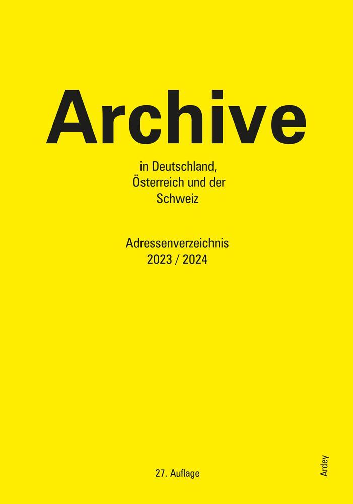 Cover: 9783870234249 | Archive in Deutschland, Österreich und der Schweiz | Archivare (u. a.)