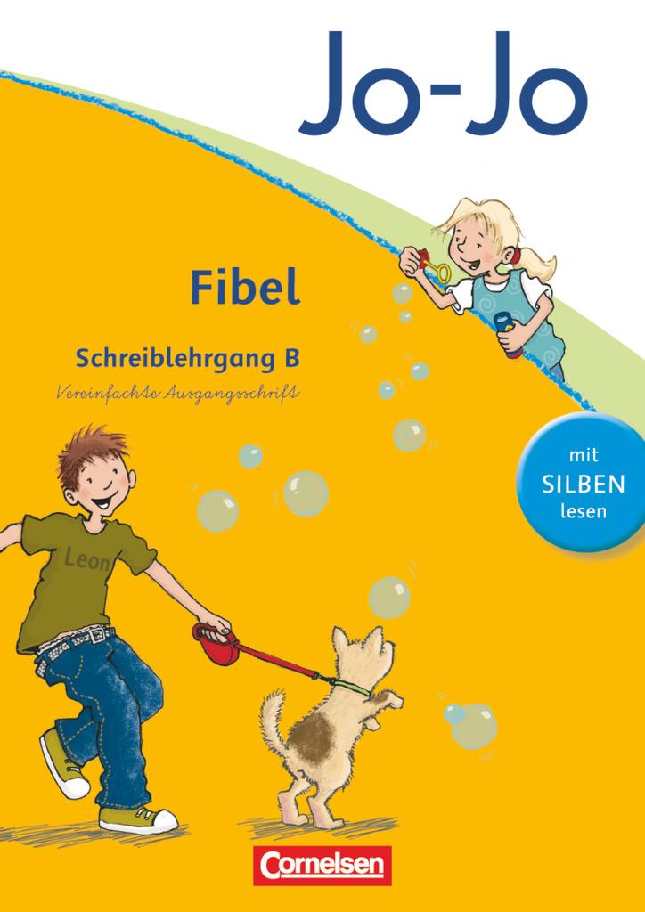 Cover: 9783060829989 | Jo-Jo Fibel - Aktuelle allgemeine Ausgabe. Schreiblehrgang B in...