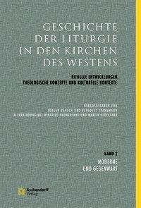 Cover: 9783402131879 | Geschichte der Liturgie in den Kirchen des Westens | Bärsch (u. a.)