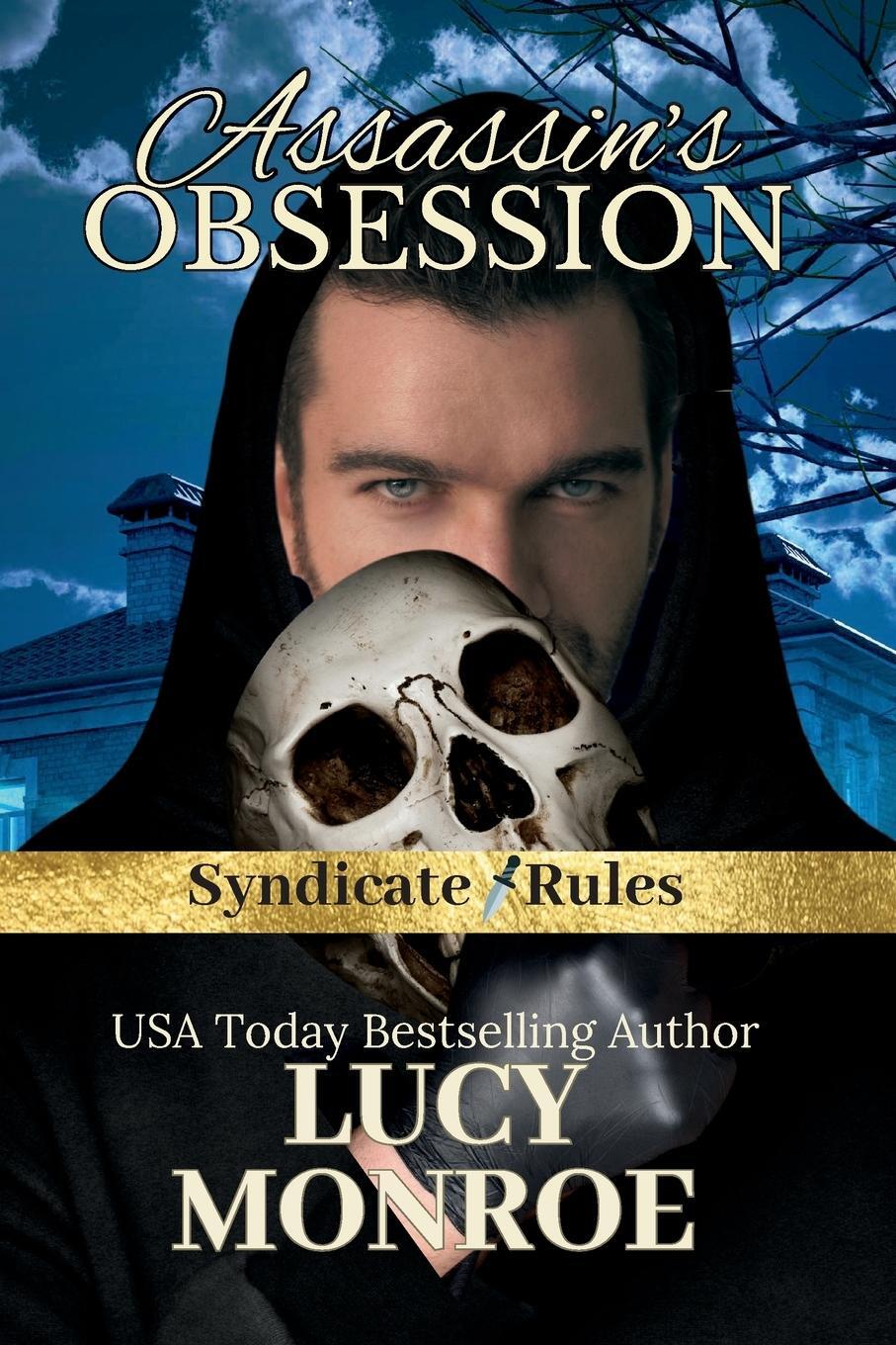 Cover: 9781961214217 | Assassin's Obsession | Lucy Monroe | Taschenbuch | Syndicate Rules