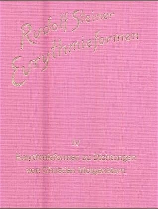 Cover: 9783727436840 | Eurythmieformen zu Dichtungen von Christian Morgenstern | Steiner