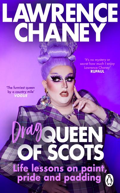 Cover: 9780552178884 | Drag Queen of Scots | The DOS &amp; Don'ts of a Drag Superstar | Chaney