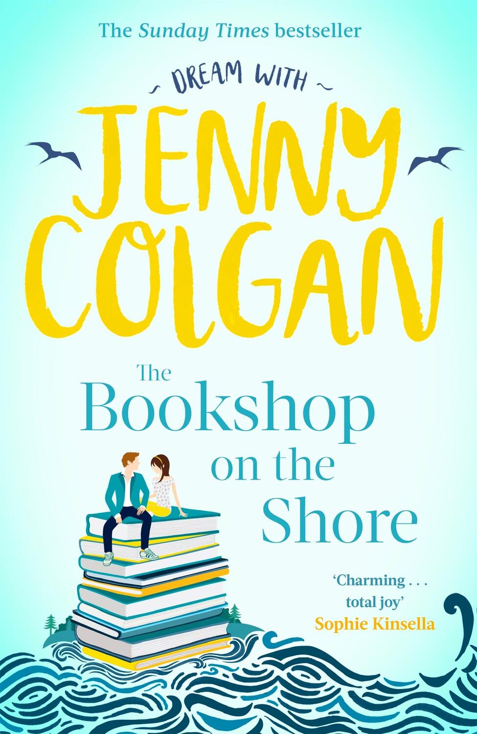 Cover: 9780751575583 | The Bookshop on the Shore | Jenny Colgan | Buch | Gebunden | Englisch