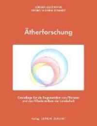 Cover: 9783897992566 | Ätherforschung | Georg Wilhelm Schmidt (u. a.) | Taschenbuch | Deutsch