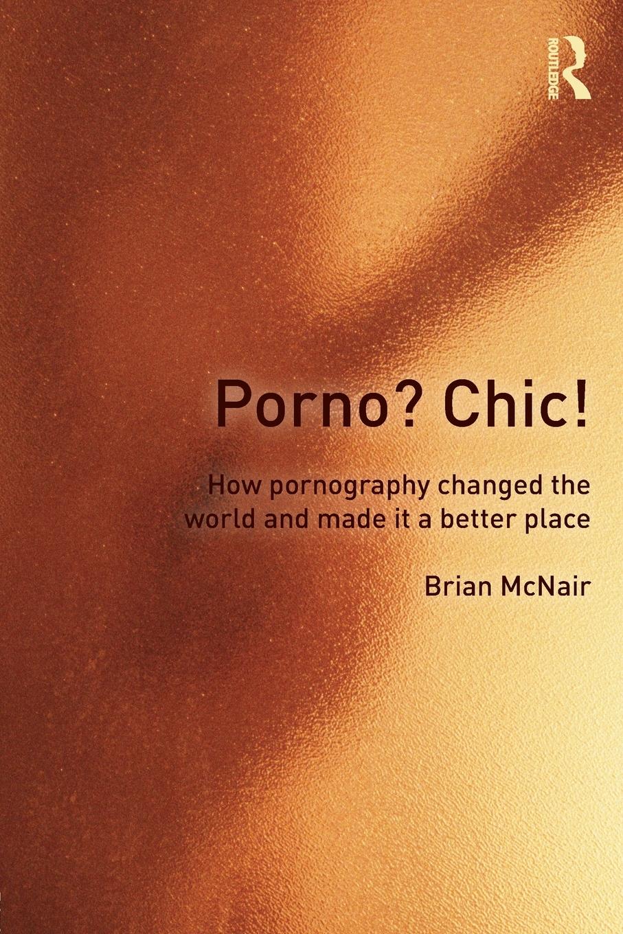 Cover: 9780415572910 | Porno? Chic! | Brian Mcnair | Taschenbuch | Englisch | 2012