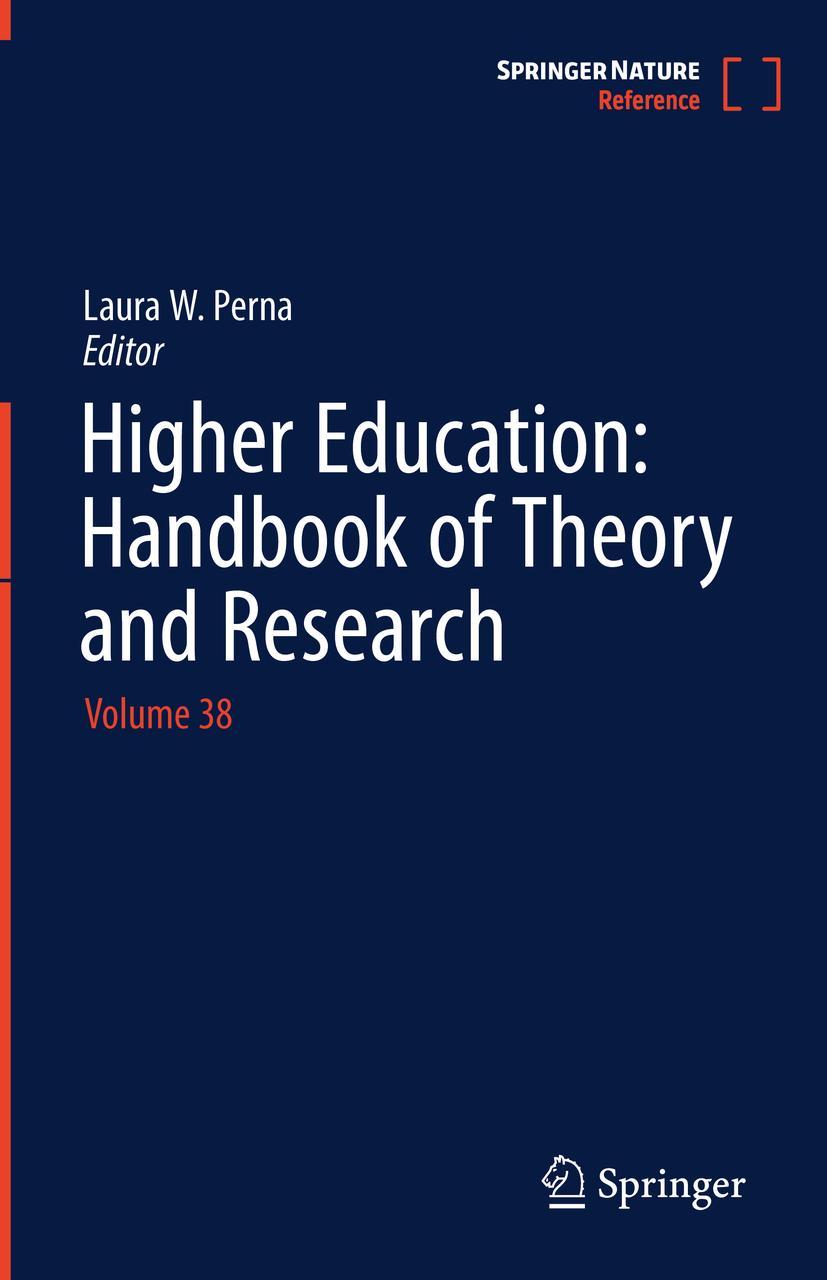 Cover: 9783031066955 | Higher Education: Handbook of Theory and Research | Volume 38 | Perna