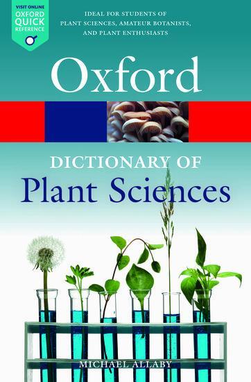 Cover: 9780198833338 | A Dictionary of Plant Sciences | Michael Allaby | Taschenbuch | 2019