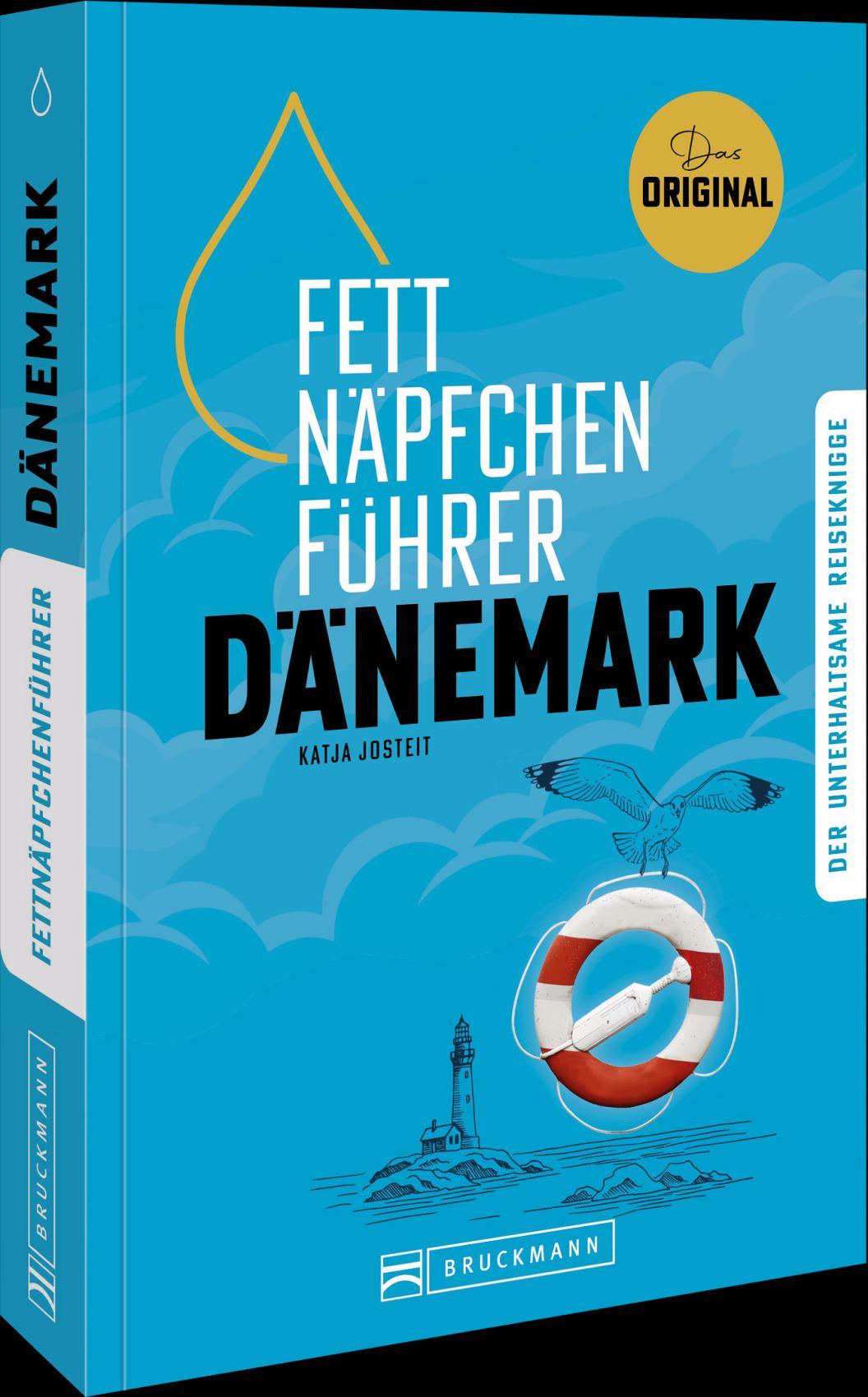 Cover: 9783734332425 | Fettnäpfchenführer Dänemark | Katja Josteit | Taschenbuch | 224 S.