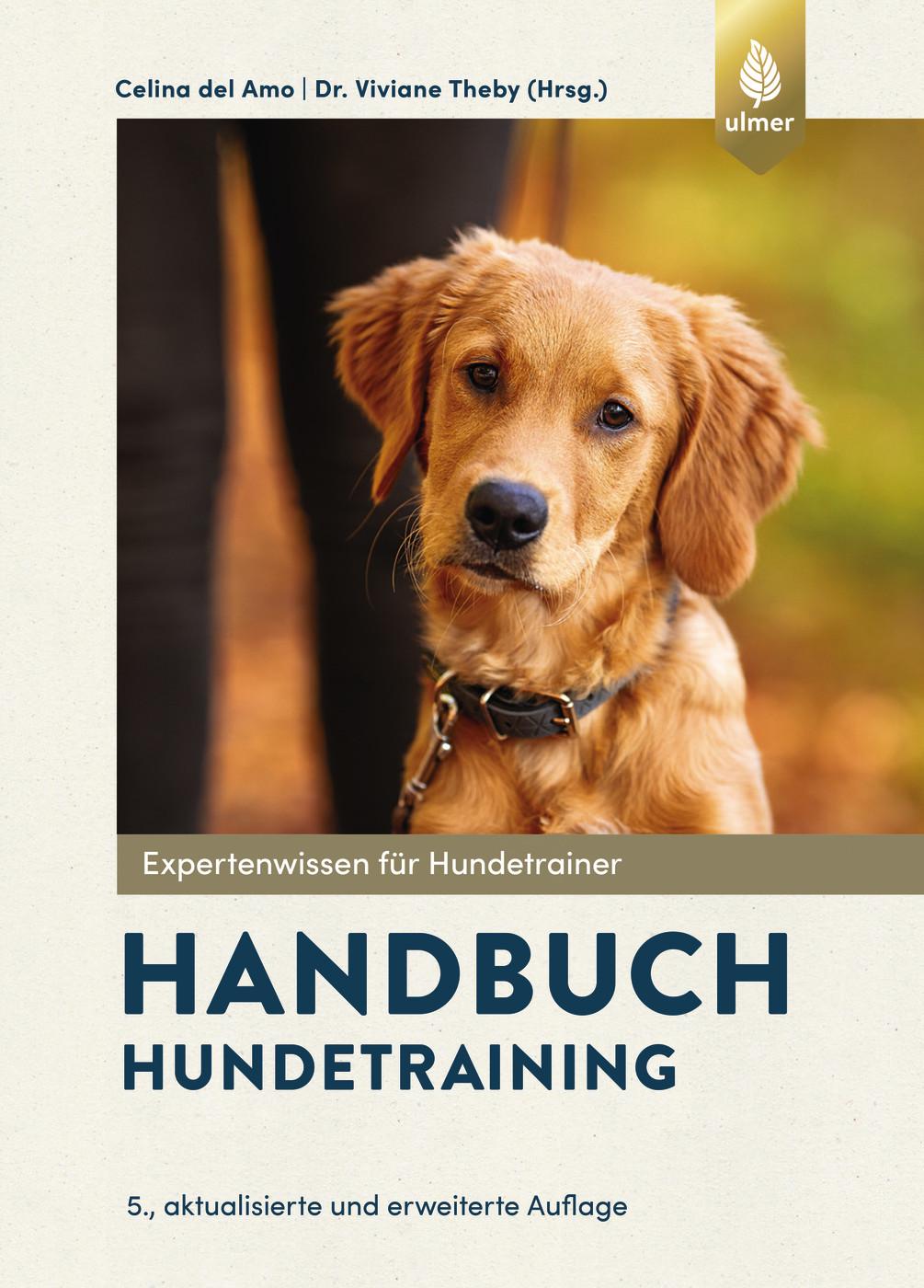 Cover: 9783818624613 | Handbuch Hundetraining | Celina Del Amo (u. a.) | Buch | 368 S. | 2025