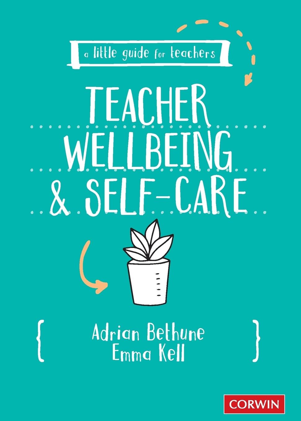 Cover: 9781529730579 | A Little Guide for Teachers | Teacher Wellbeing and Self-care | Buch