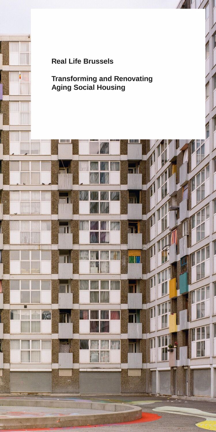 Cover: 9783959058698 | Real Life Brussels | Transforming and Renovating Aging Social Housing