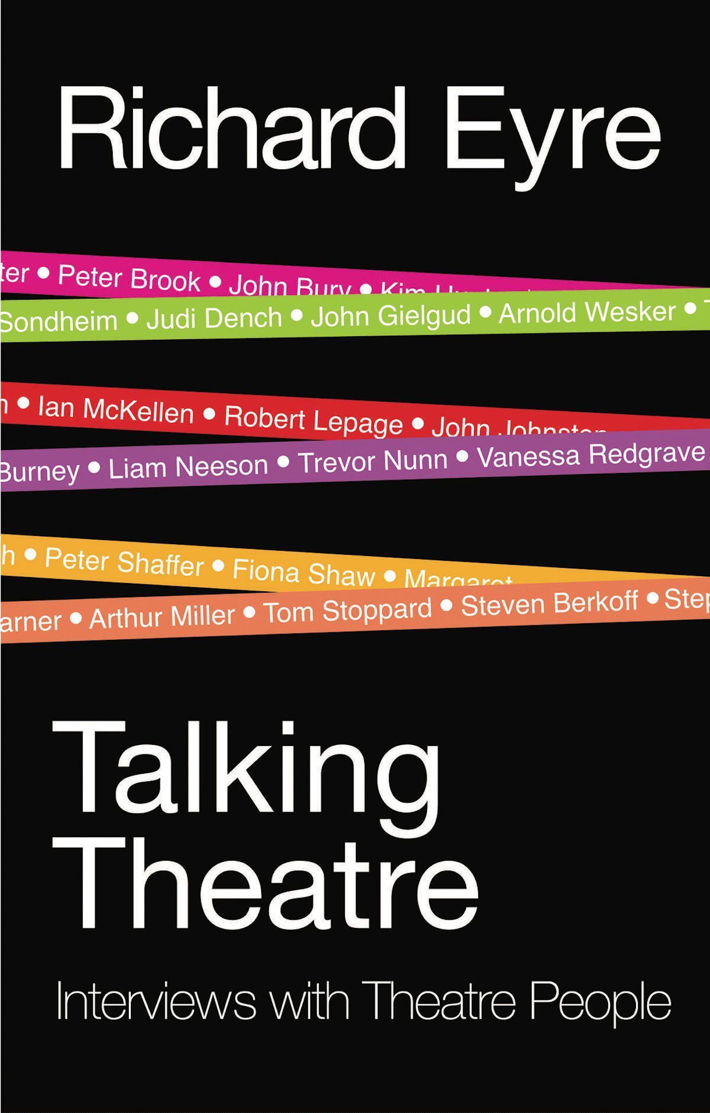 Cover: 9781848421387 | Talking Theatre | Interviews with Theatre People | Richard Eyre | Buch