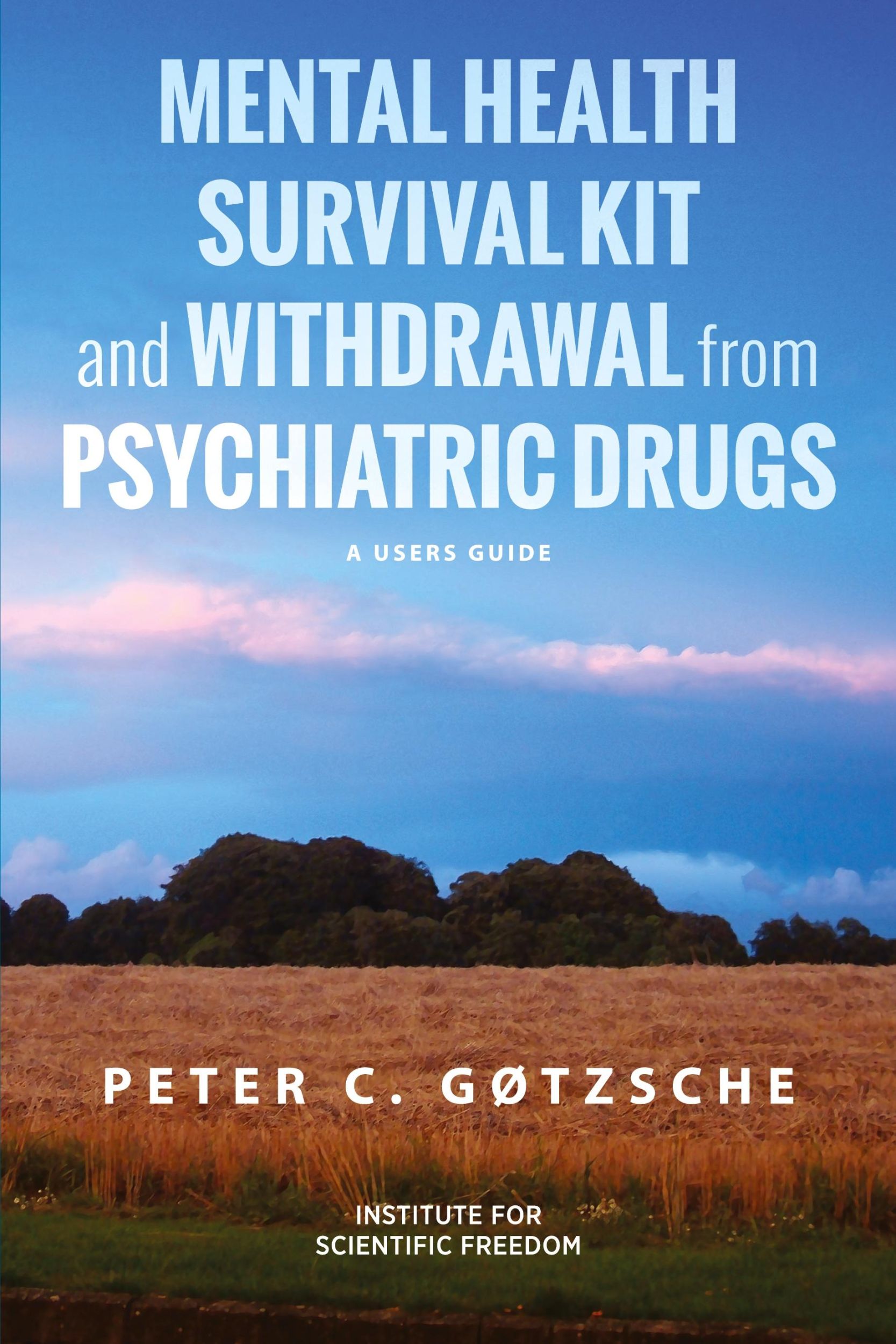 Cover: 9781615996193 | Mental Health Survival Kit and Withdrawal from Psychiatric Drugs