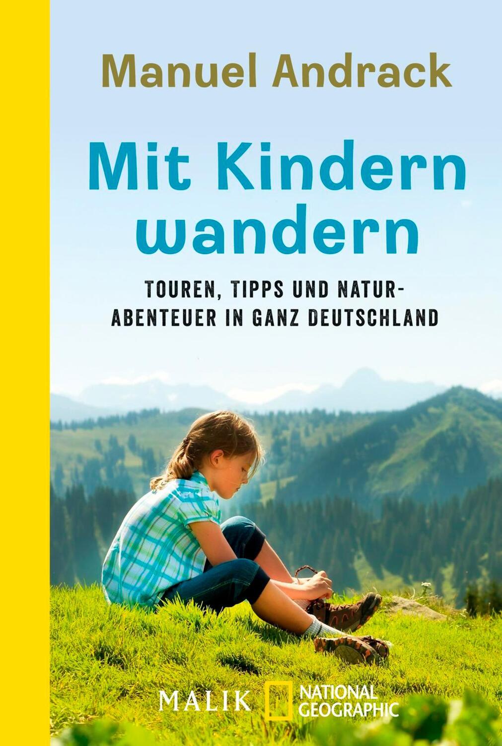 Cover: 9783492404778 | Mit Kindern wandern | Manuel Andrack | Taschenbuch | 208 S. | Deutsch