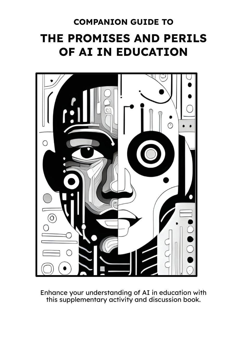 Cover: 9798990840546 | Companion Guide to The Promises and Perils of AI in Education | Buch