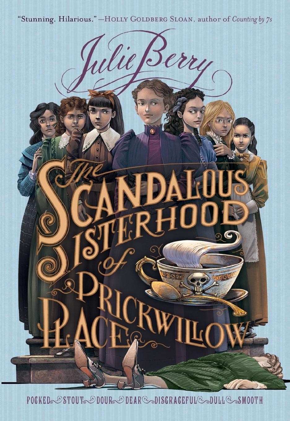 Cover: 9781250073396 | Scandalous Sisterhood of Prickwillow Place | Julie Berry | Taschenbuch